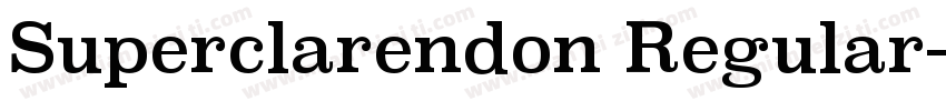 Superclarendon Regular字体转换